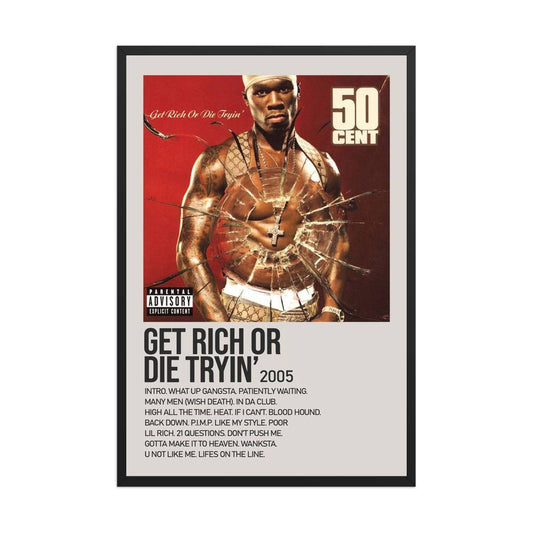 50 Cent Get Rich Or Die Tryin