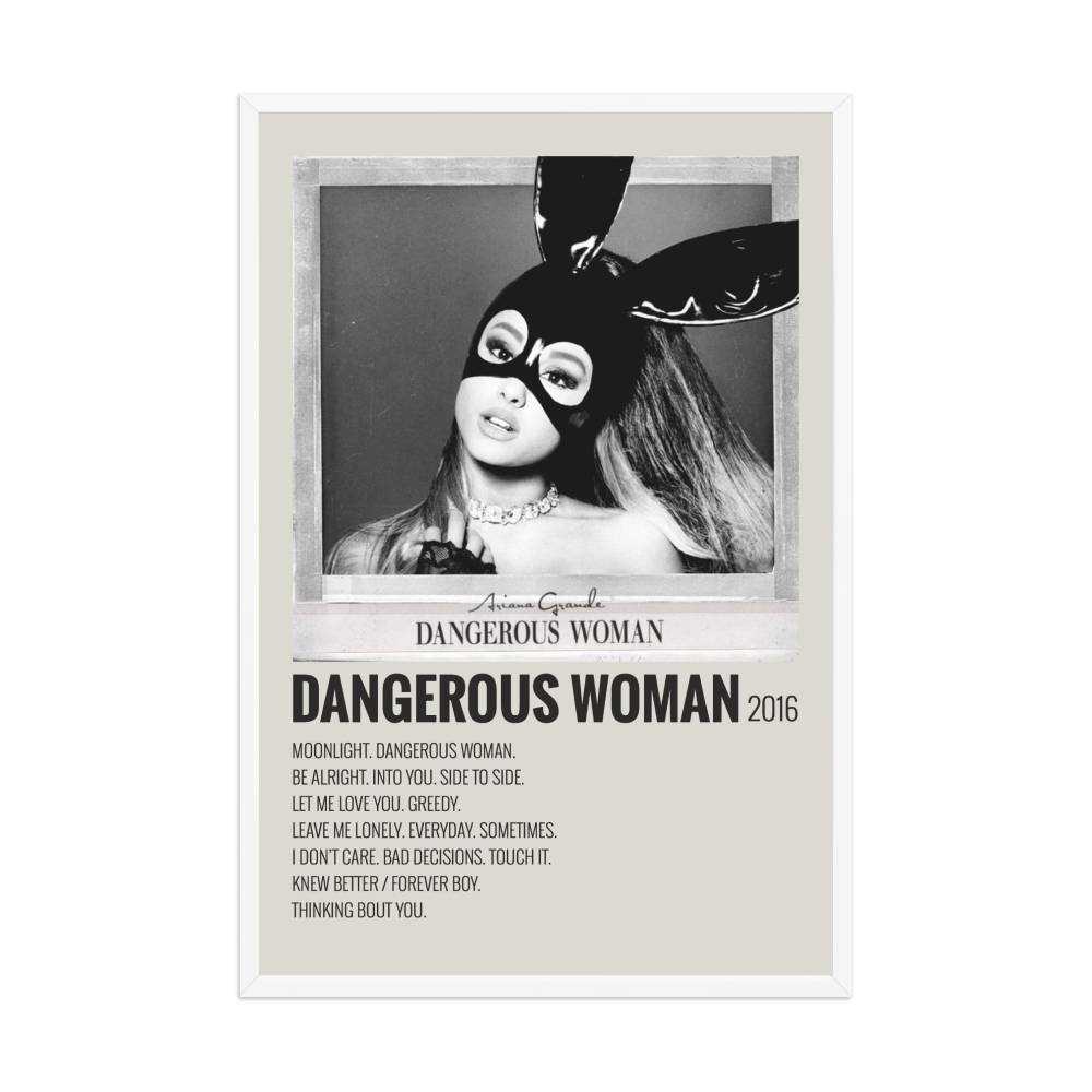 Ariana Grande Dangerous Woman