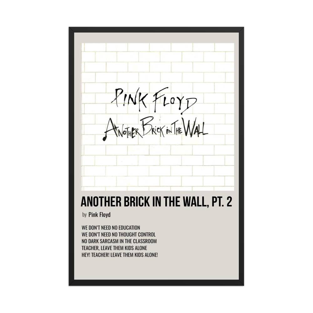 Pink Floyd Another Brick In The Wall Pt 2