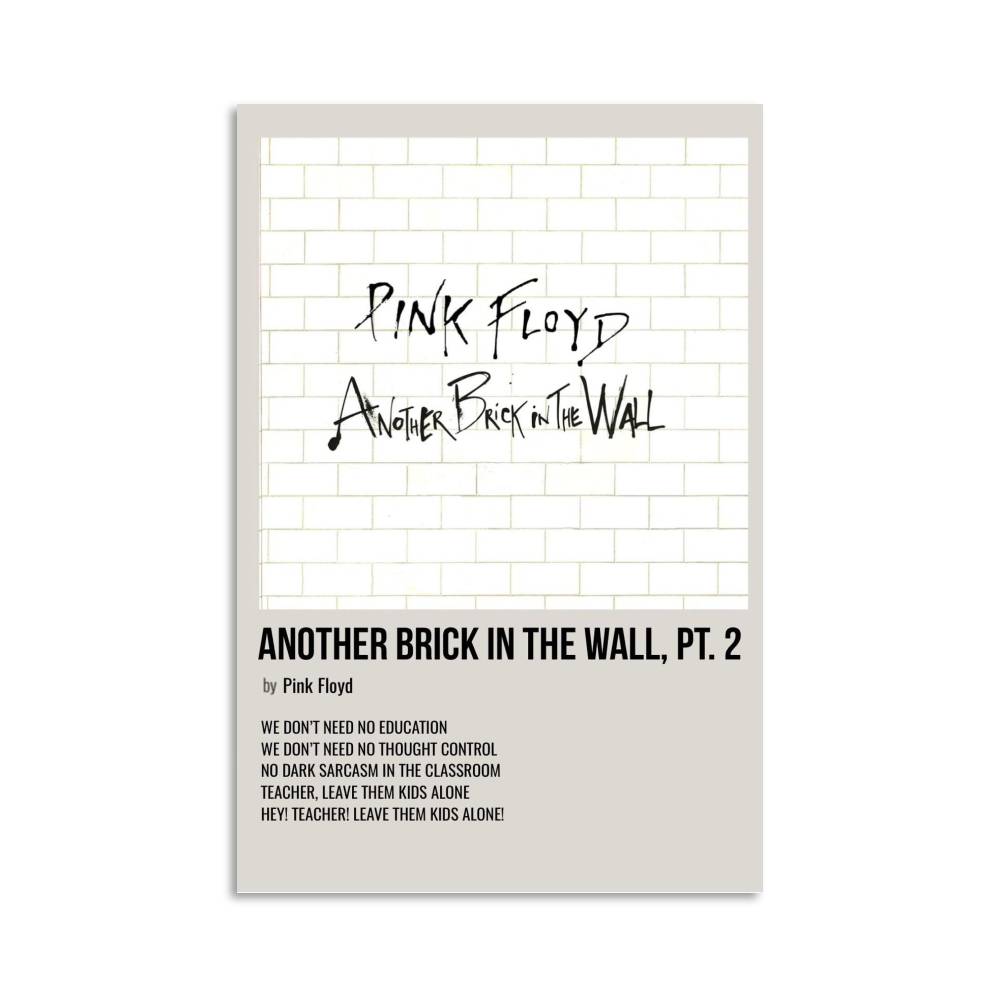Pink Floyd Another Brick In The Wall Pt 2
