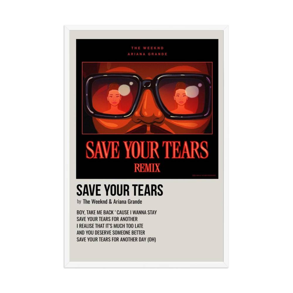 The Weeknd Save Your Tears